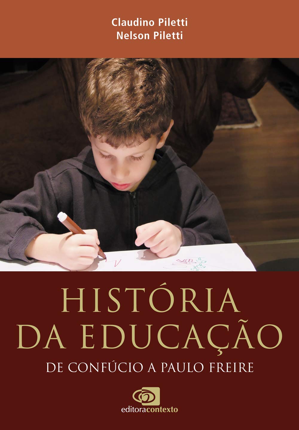 História da educação: De Confúcio a Paulo Freire baixar o livro de graça