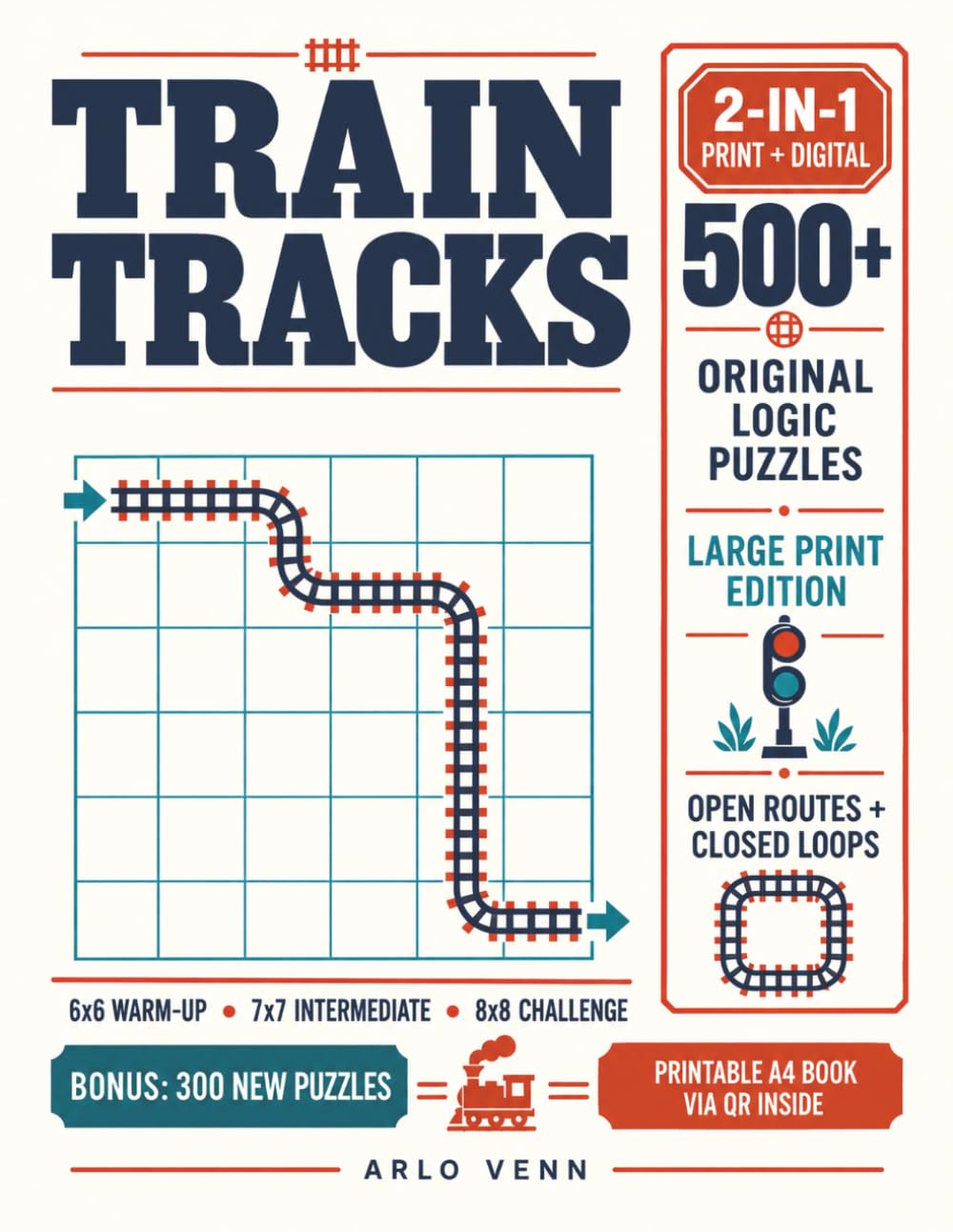 capítulo por capítulo baixar +500 Train Tracks Logic Puzzles for Adults: A 2-in-1 Large-Print Collection of Open Routes and Closed Loops with a Complete 300-Puzzle Digital Bonus Book