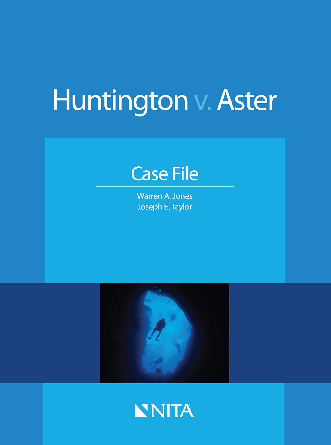 Huntington v. Aster: Case File (NITA) (English Edition) baixar livro de graça