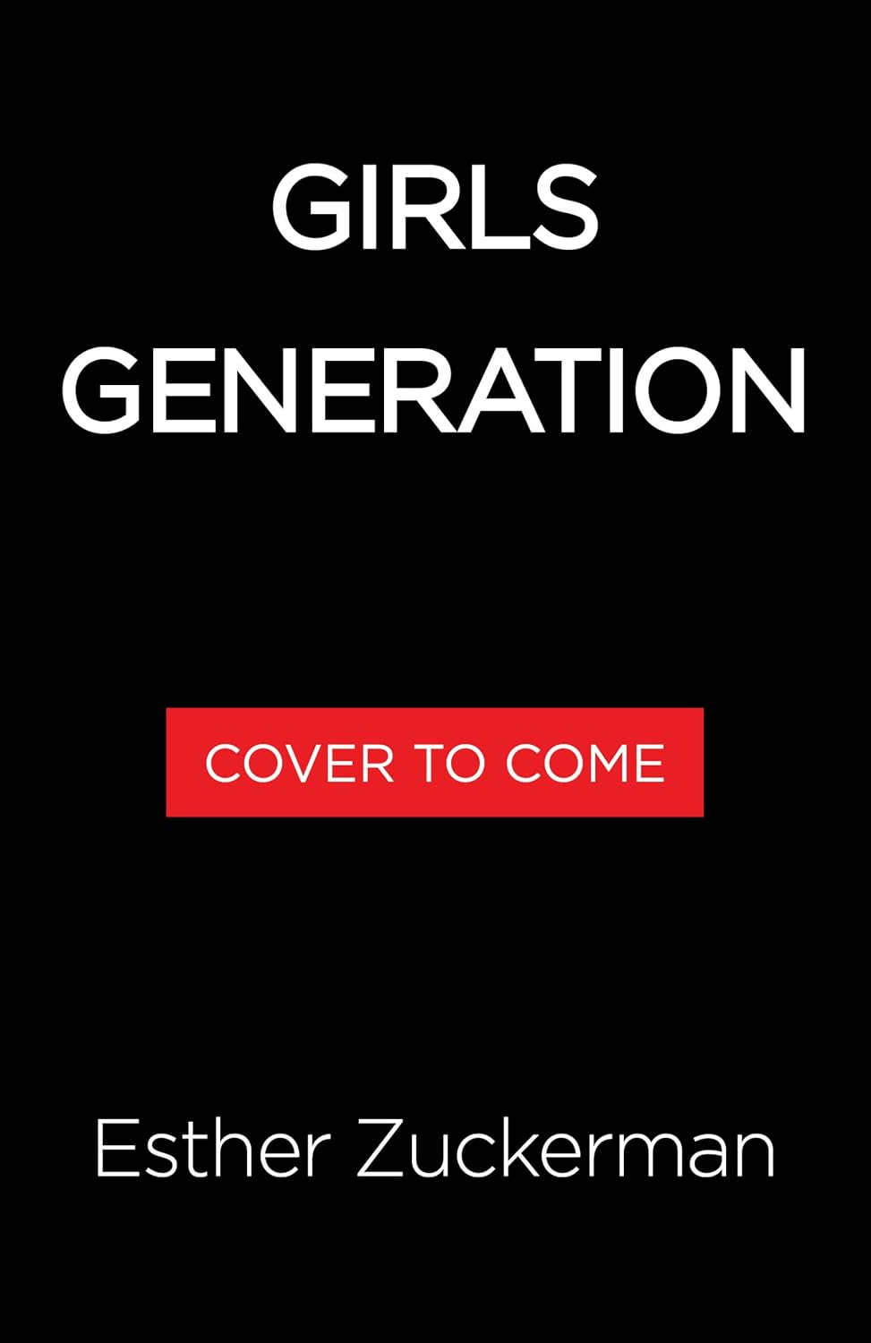 ler totalmente Girls Generation (English Edition)