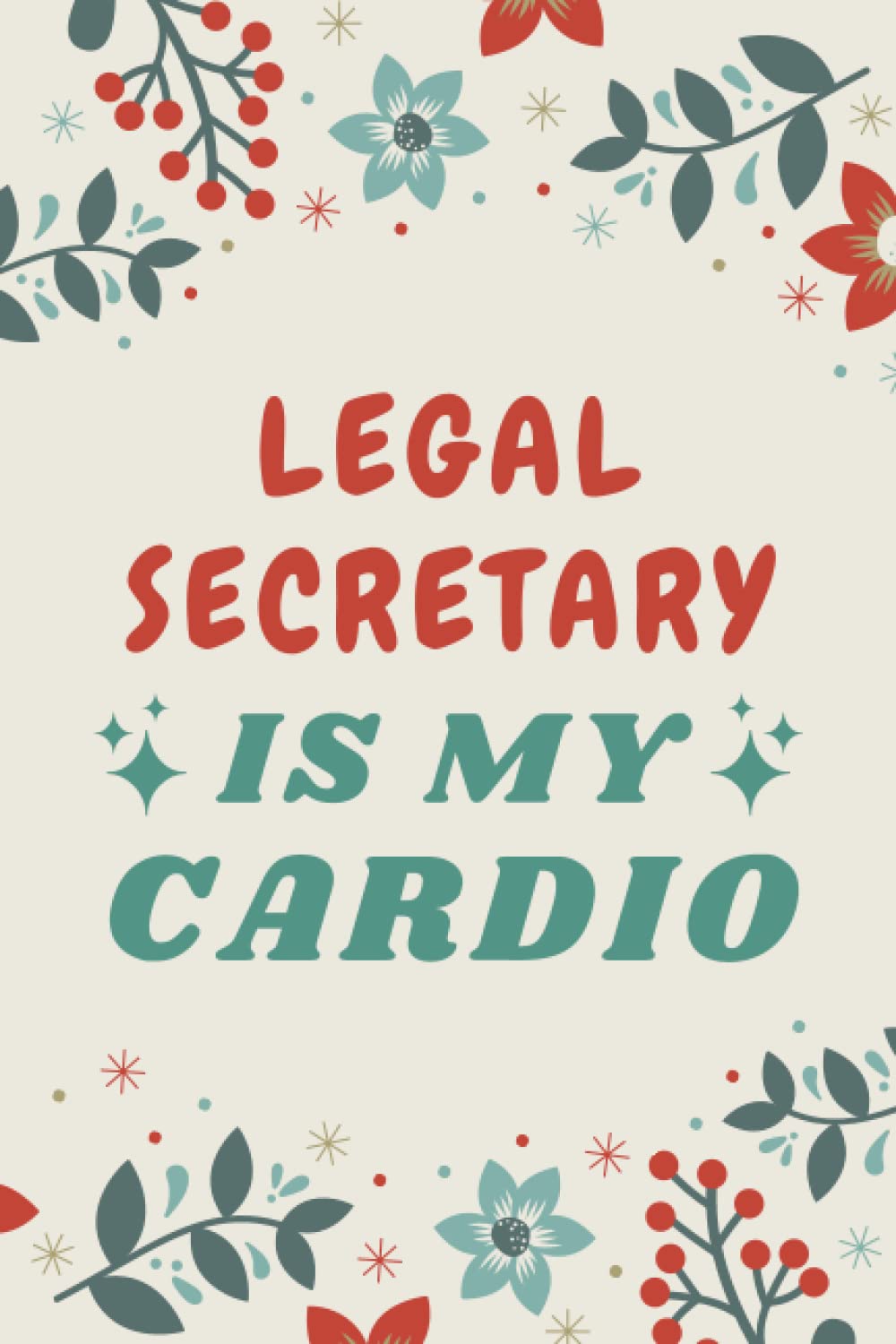 Legal Secretary Gifts: Blank Lined Notebook Journal, a Funny and Appreciation Thank You Gift for Legal Secretarys to Write in baixar o livro de graça