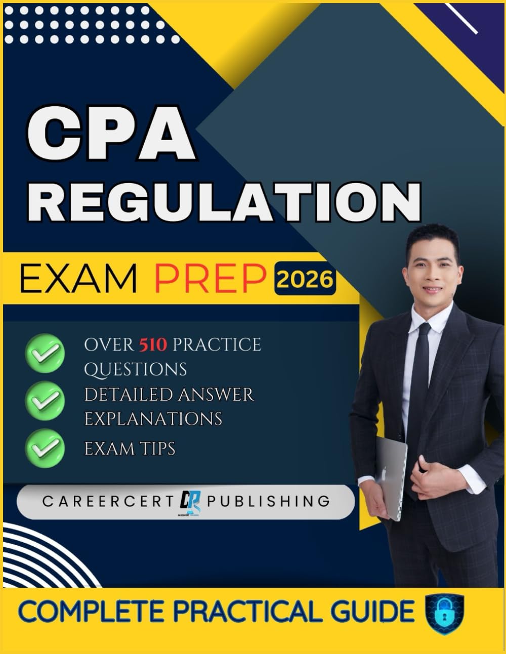 ler totalmente CPA REGULATION EXAM PREP 2026: Over 510 Practice Questions, detailed Answer Explanations and Exam Tips