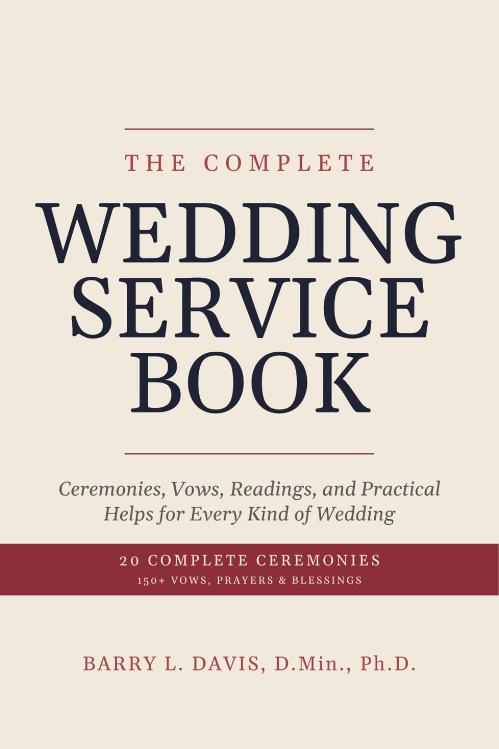 capítulo por capítulo baixar The Complete Wedding Service Book: Ceremonies, Vows, Readings, and Practical Helps for Every Kind of Wedding