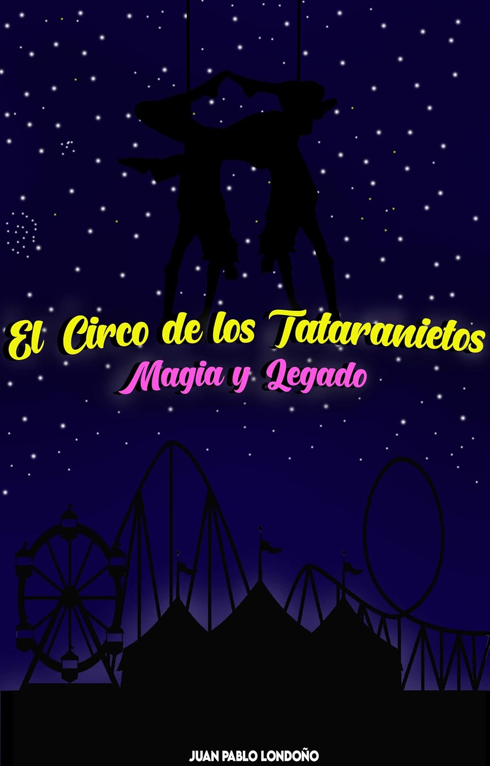 ler totalmente El Circo de los Tataranietos: (Magia y Legado) (Spanish Edition)