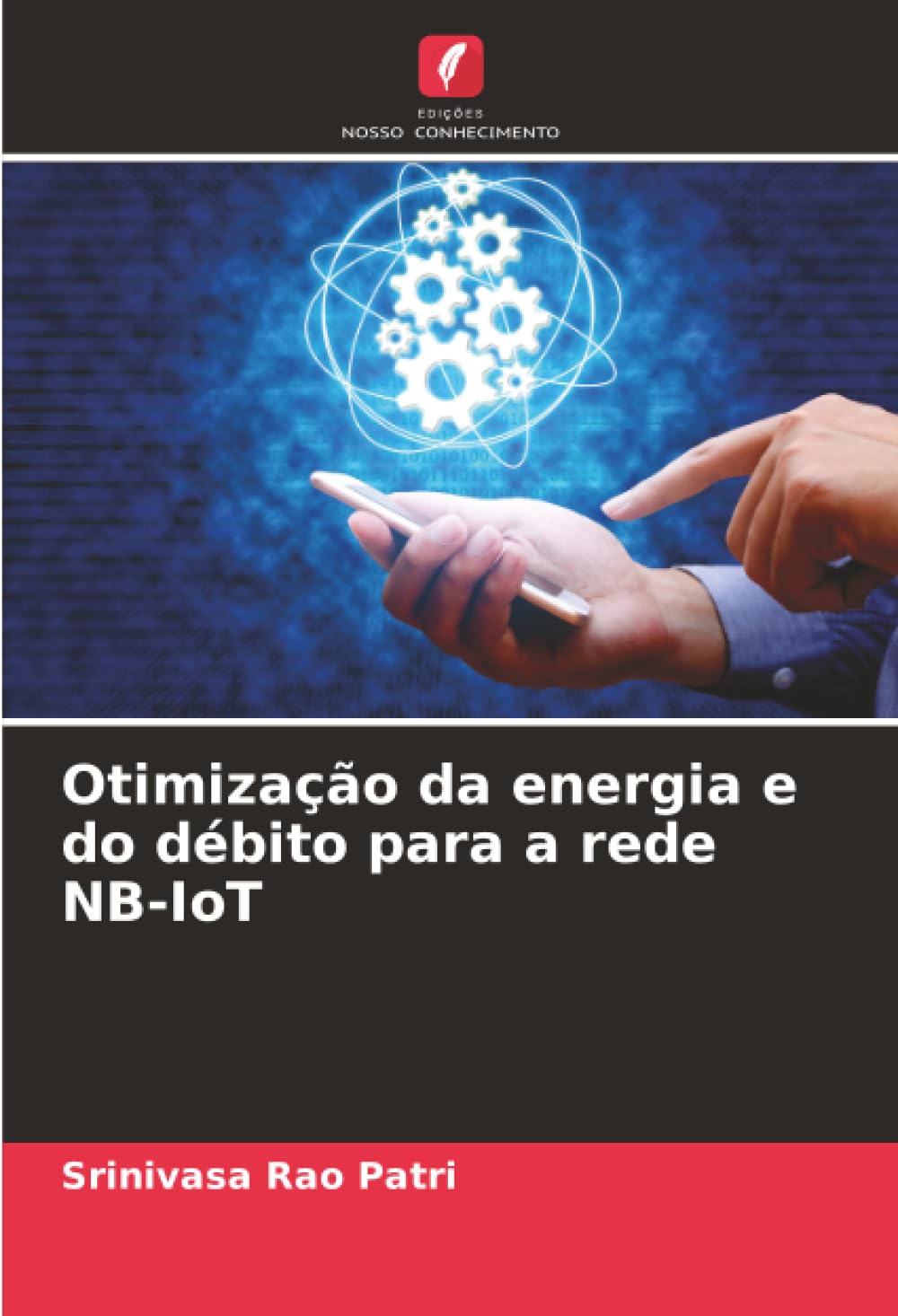 Otimização da energia e do débito para a rede NB-IoT baixar livro de graça