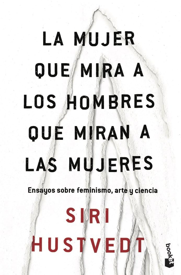 capítulo por capítulo baixar La mujer que mira a los hombres que miran a las mujeres: Ensayos sobre feminismo, arte y ciencia