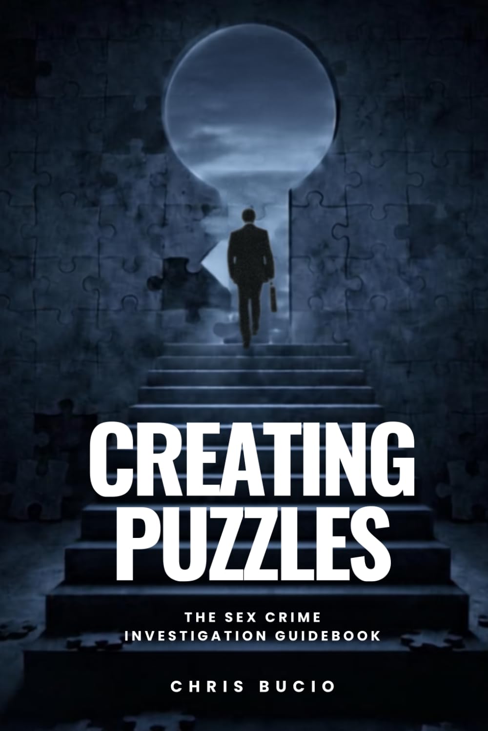 ler totalmente Creating Puzzles: The Sex Crime Investigation Guidebook