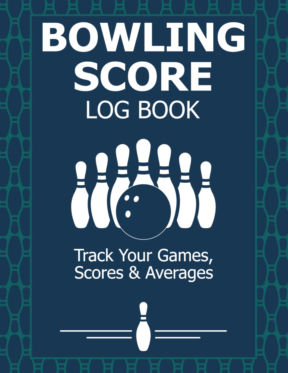 capítulo por capítulo baixar Bowling Score Log Book: Track Your Games, Scores & Averages