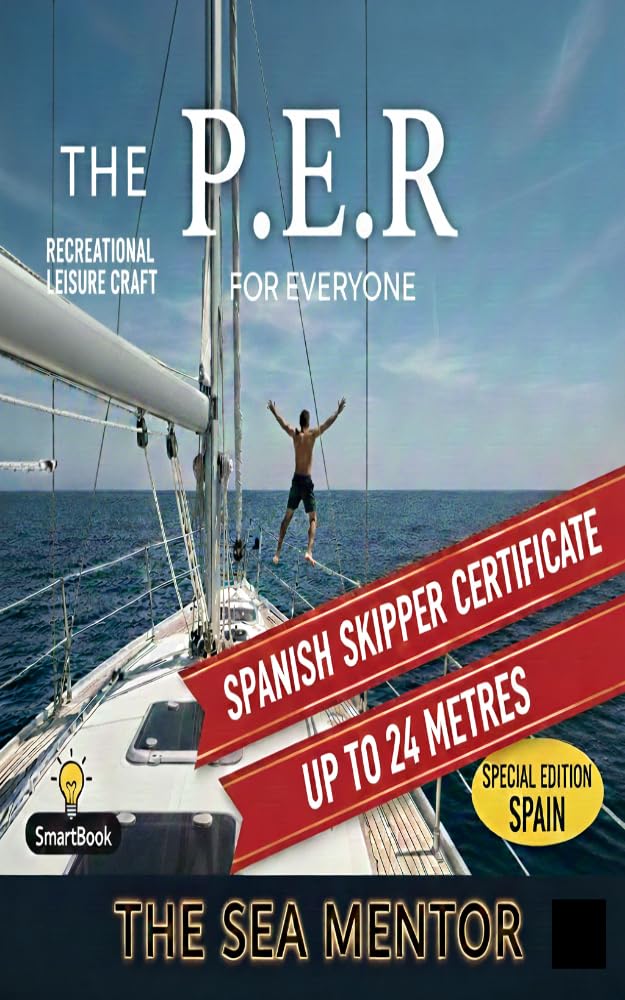 ler totalmente THE PER FOR EVERYONE: Spanish Recreational Boat Skipper. PER (SAGA AVANTE LA MAQUINA) (Spanish Edition)