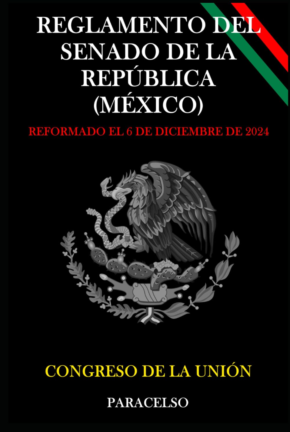 ler totalmente REGLAMENTO DEL SENADO DE LA REPÚBLICA (MÉXICO) (Spanish Edition)