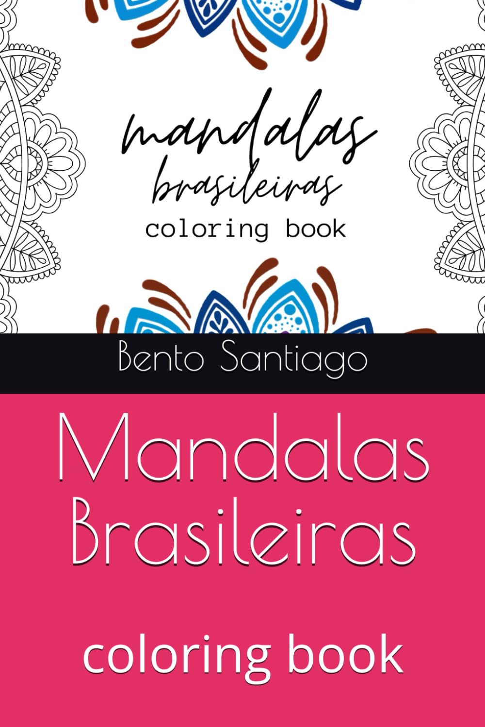 capítulo por capítulo baixar Mandalas Brasileiras: coloring book (Portuguese Edition)