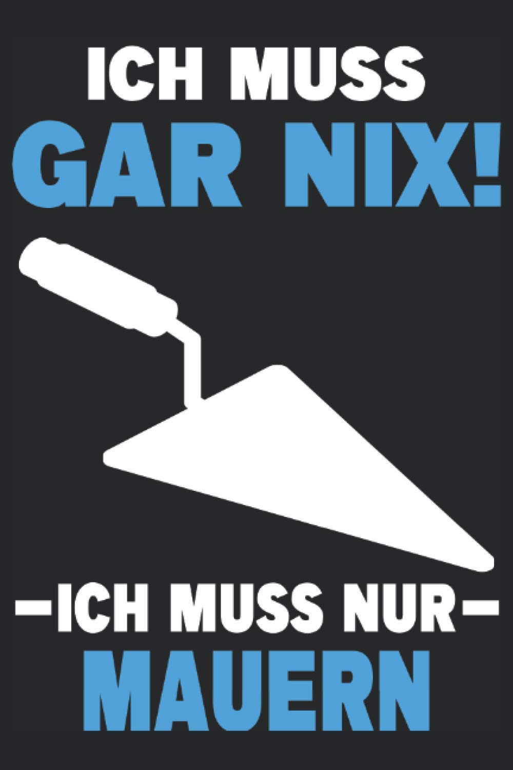 Maurer Handwerker Baustelle Handwerk Bauarbeiter Notizbuch: Maurerzubehör | Maurerset | Maurerwerkzeuge (German Edition) baixar livro de graça