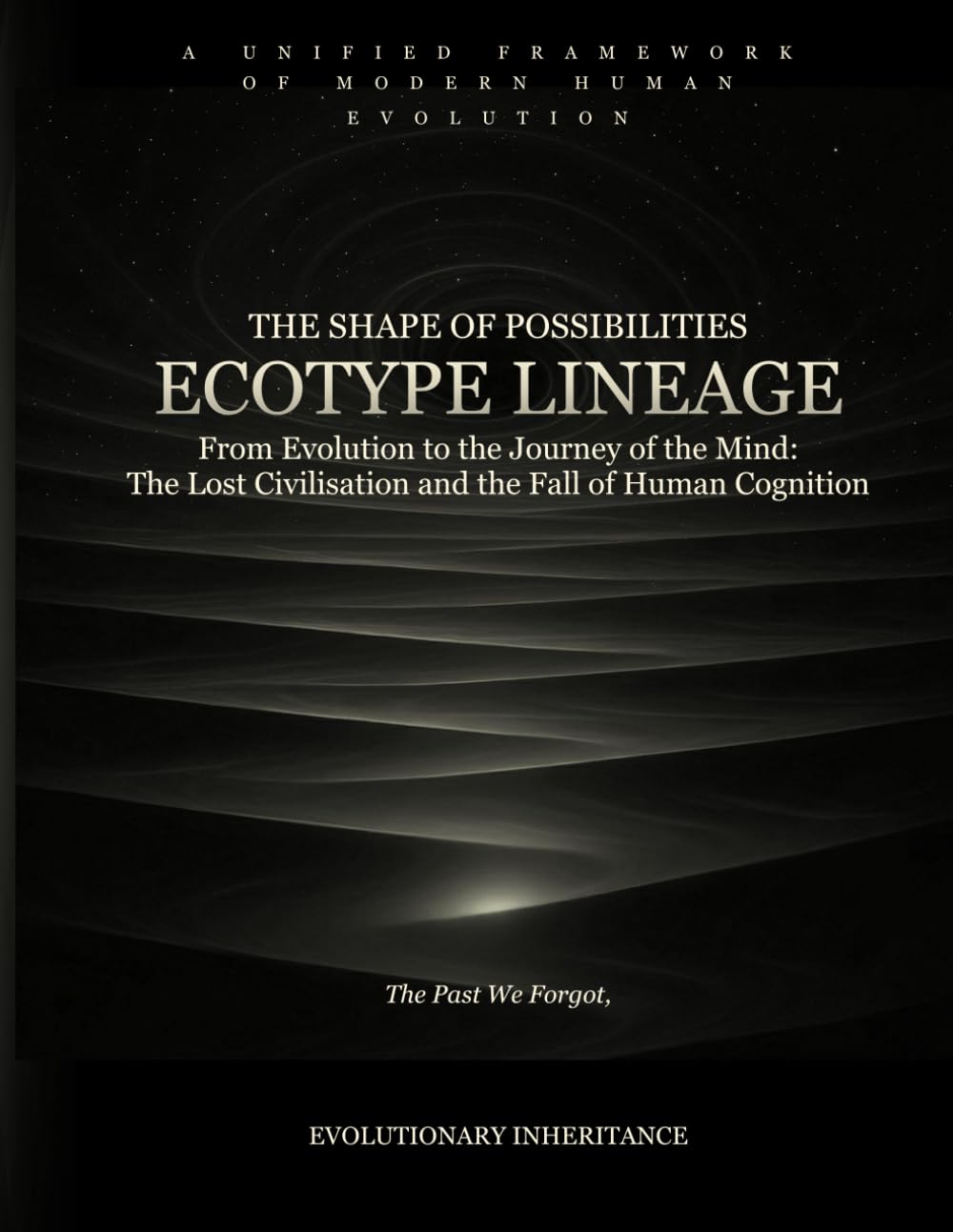 capítulo por capítulo baixar Ecotype Lineage - The Shape of Possibilities (Book 3): From Evolution to the Journey of the Mind: The Lost Civilisation and the Fall of Human Cognition