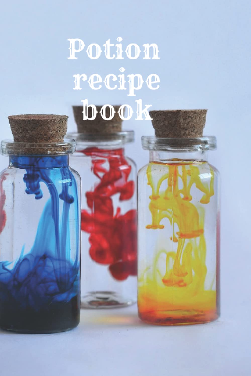 ler totalmente Potion recipe book: Blank pages for your own recipes
