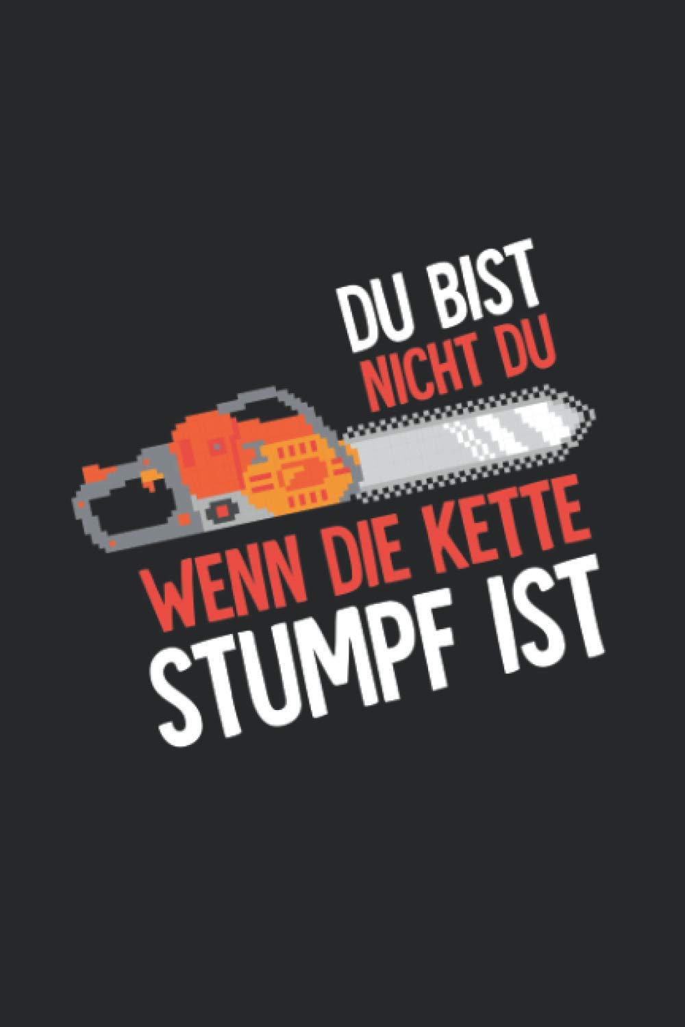 Notizbuch: für jeden Zimmerer, Zimmermann, Schreiner, Förster oder Holzfäller ♦ über 100 Seiten Dot Grid Punkteraster für alle Notizen, Tricks,... ♦ 6x9 Jounal Format ♦ Motiv: (German Edition) baixar o livro de graça