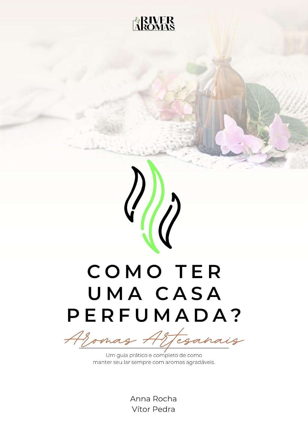 ler totalmente Aromas Artesanais: Receitas para um Lar Perfumado