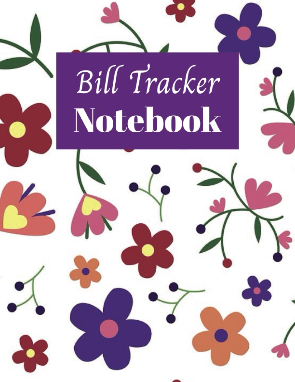 ler totalmente Bill Tracker Notebook: Monthly Bill Payment Tracker Book To Track your Personal Expenses | Budget Finance Planner & Payments Checklist Organizer