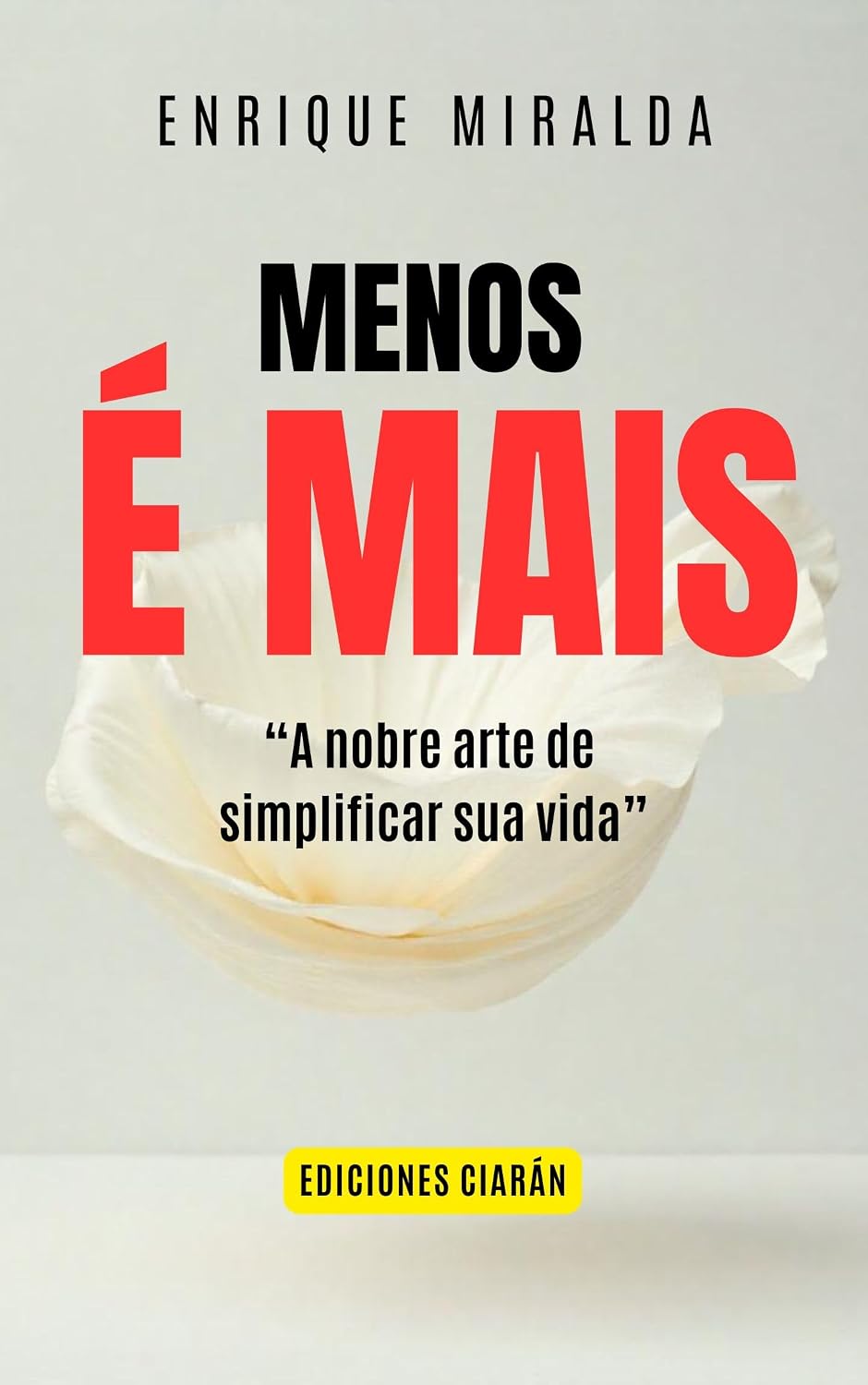 capítulo por capítulo baixar Menos é mais: “A nobre arte de simplificar sua vida”