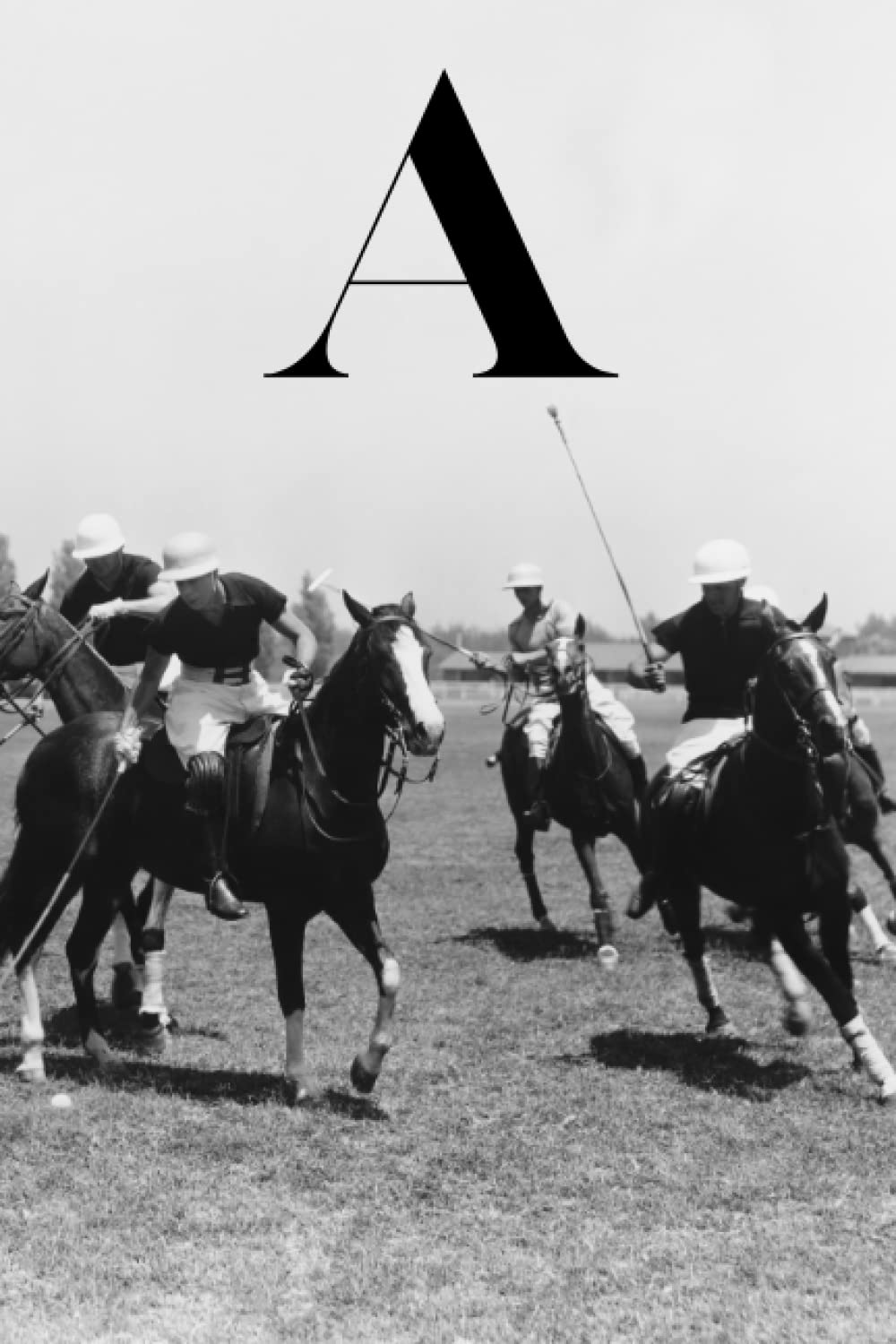 A: Horse Polo Match Equestrian Sports Themed Lined Notebook with Letter "A" Initial Monogram Journal/Diary for Writing Notes | Perfect Personalized Gift for Men, Women, Teens, Boys, Girls baixar o livro de graça
