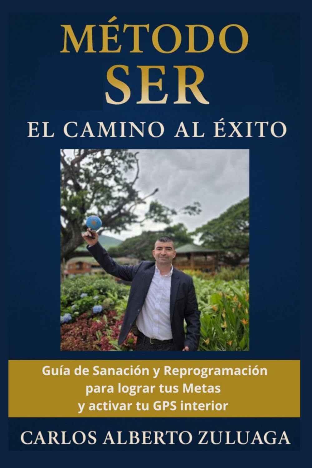 capítulo por capítulo baixar Método SER "El camino al Éxito": Guía de Sanación y Reprogramación para lograr tus metas y activar tu GPS interior (Spanish Edition)
