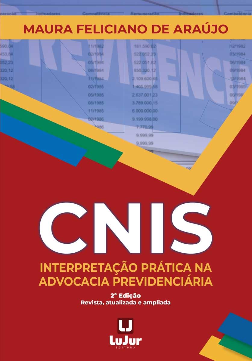 CNIS. Interpretação Prática na Advocacia Previdenciária 2Ed. baixar livro de graça