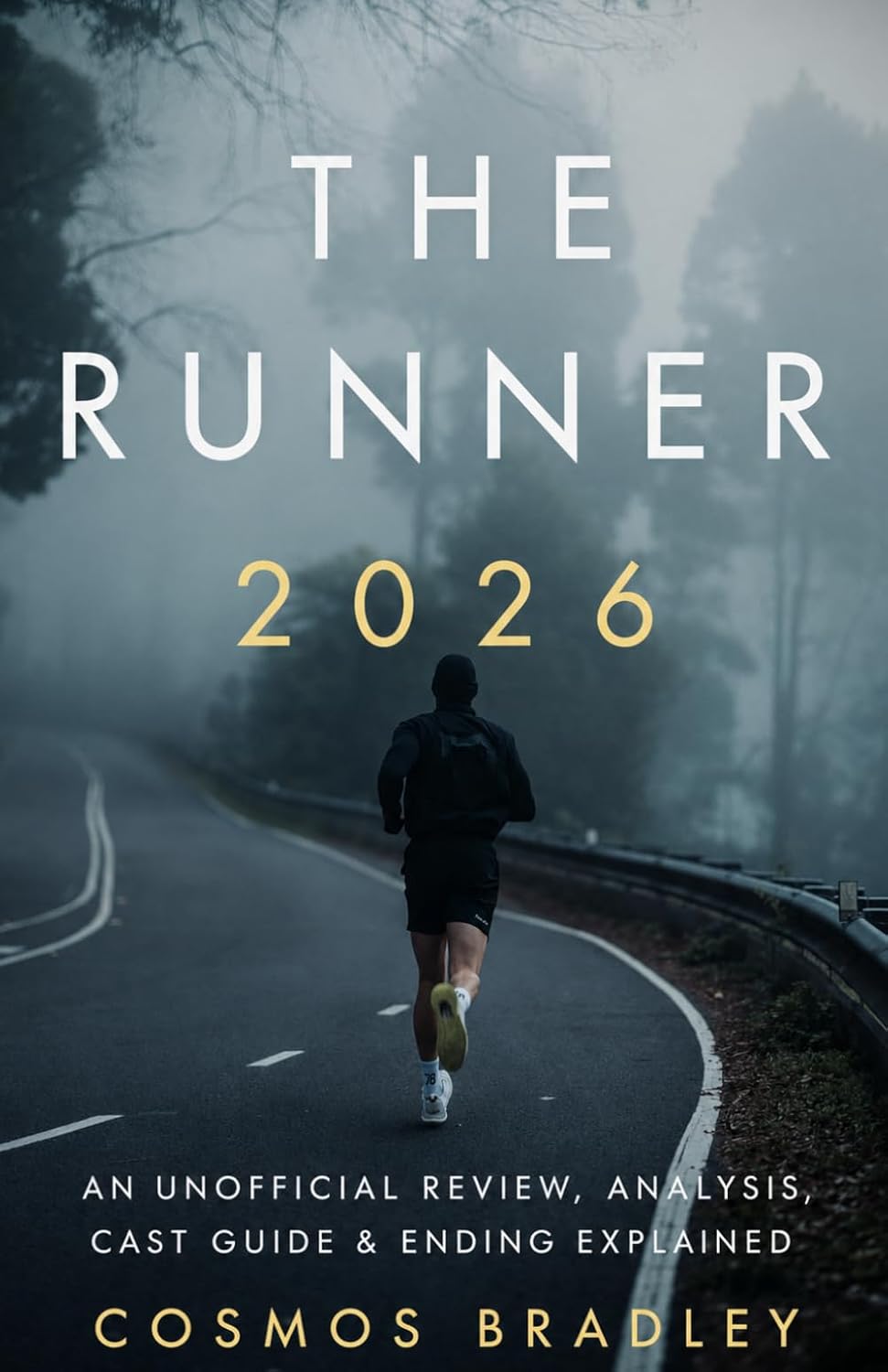 THE RUNNER 2026: An Unofficial Review, Analysis, Cast Guide & Ending Explained baixar o livro de graça
