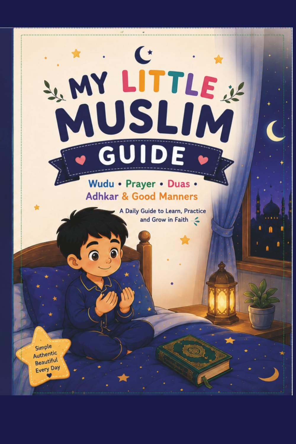 capítulo por capítulo baixar MY LITTLE MUSLIM GUIDE: Wudu • Prayer • Duas • Adhkar & Good Manners