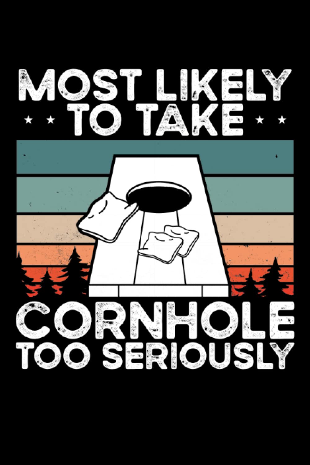 ler totalmente Most likely to take cornhole: Dot Grid Jounal ToDo Exercise Book or Diary 6" x 9" (15.24 x 22.86 cm) 120 pages