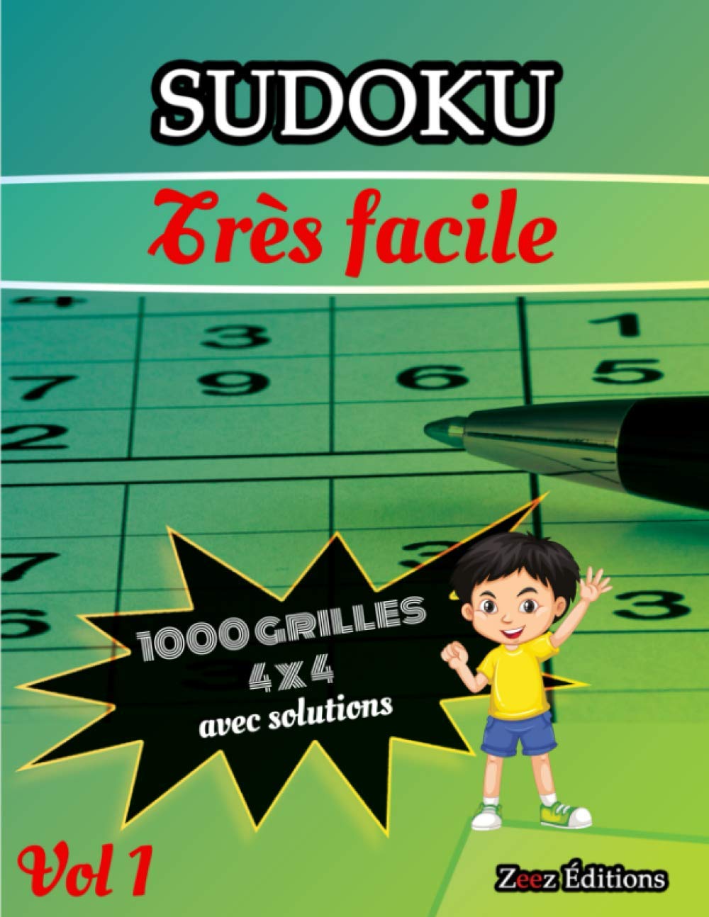 Sudoku: Sudoku 1000 Grilles|Très Facile 4x4|Pour Enfants Avec Solutions|Cadeau À Offrir Aux proches Ou À Soi|Jeu De Logique Compatible Avec La... Le Divertissement (French Edition) baixar livro de graça