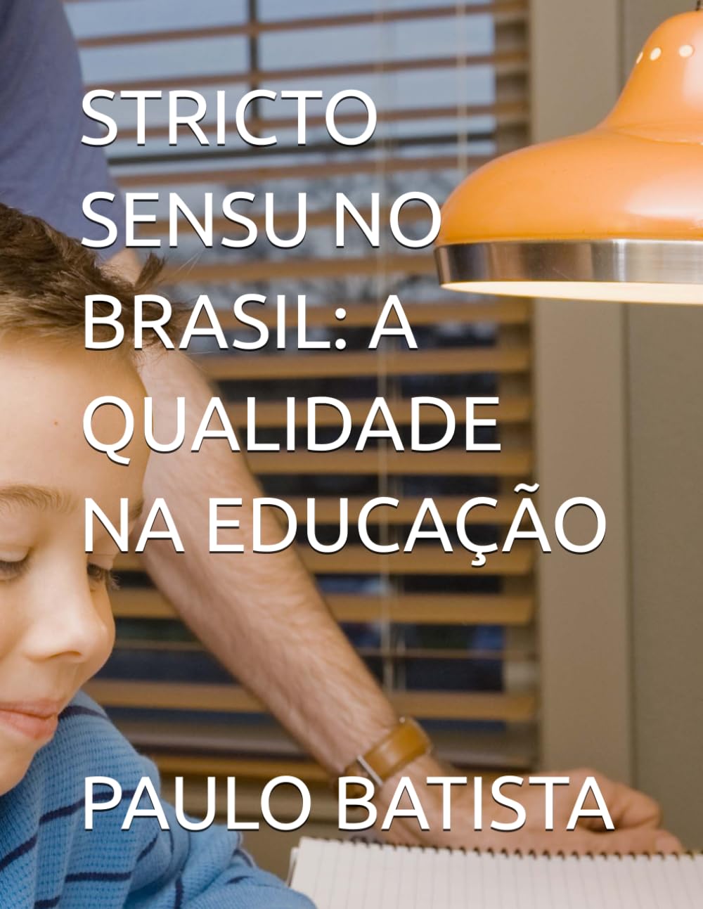 STRICTO SENSU NO BRASIL: A QUALIDADE NA EDUCAÇÃO (Portuguese Edition) baixar livro de graça