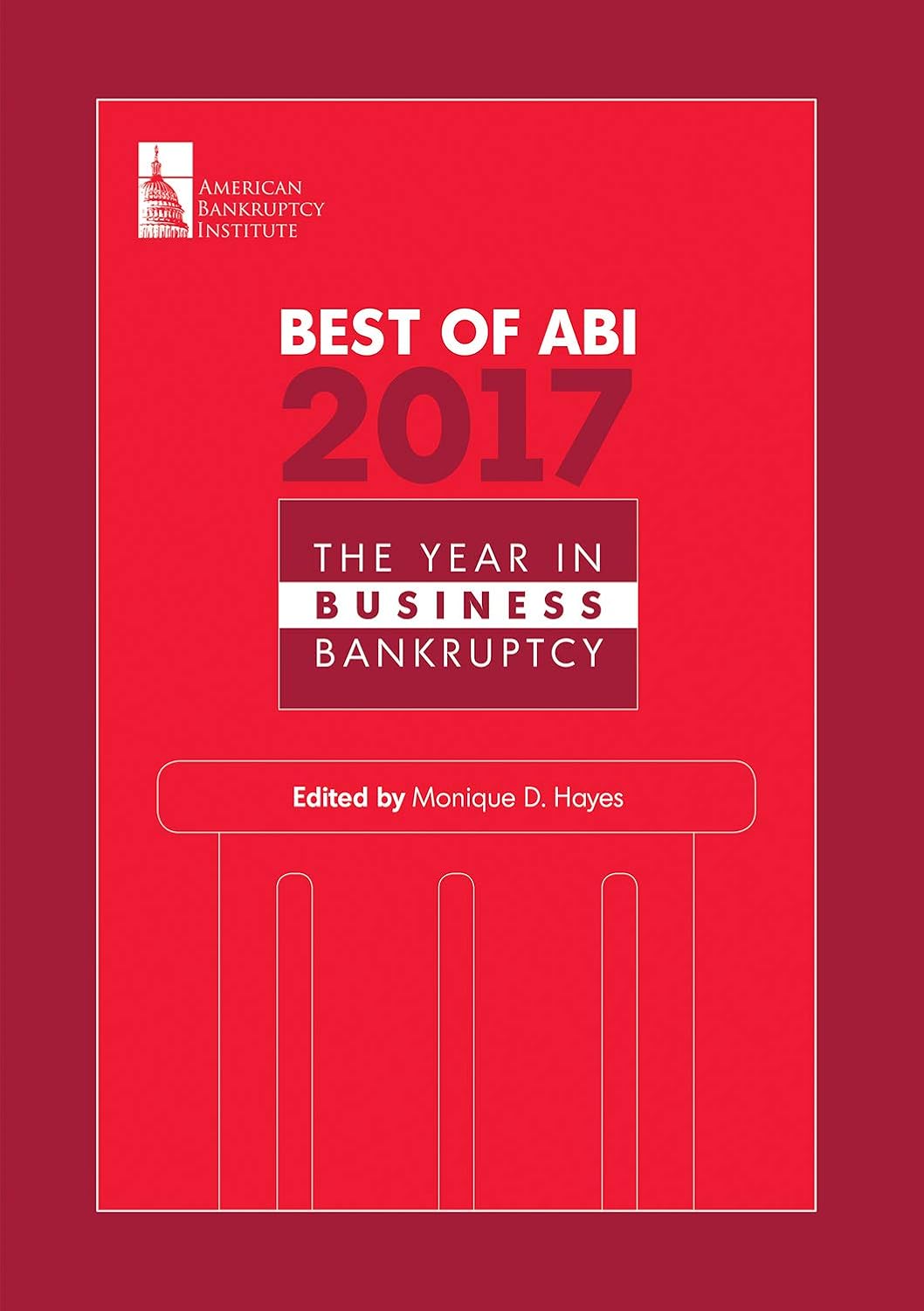 ler totalmente Best of ABI 2017: The Year in Business Bankruptcy (English Edition)