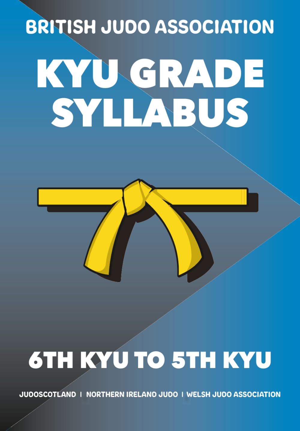 ler totalmente British Judo Kyu Grade Syllabus by Koka Kids 6th to 5th Kyu (Yellow Belt: For adult judoka ready to advance