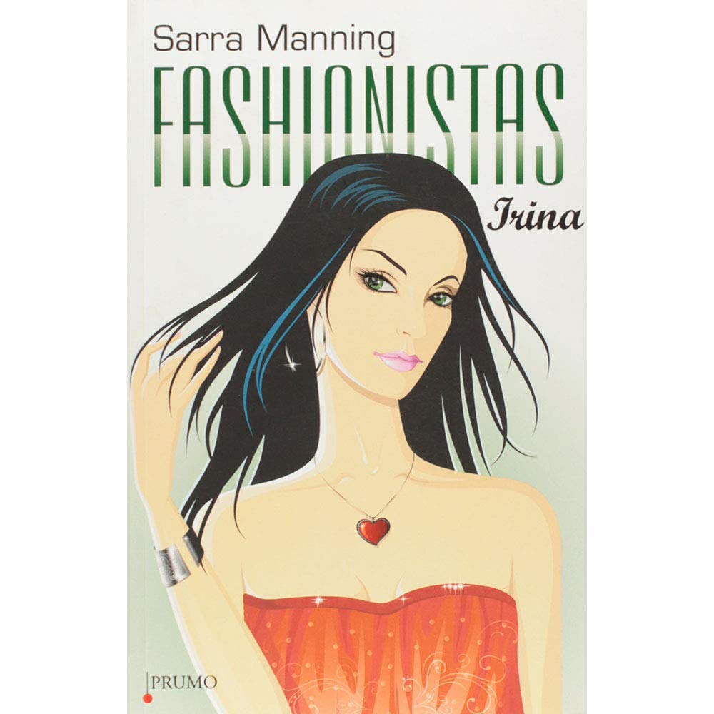 ler totalmente Fashionistas - Irina