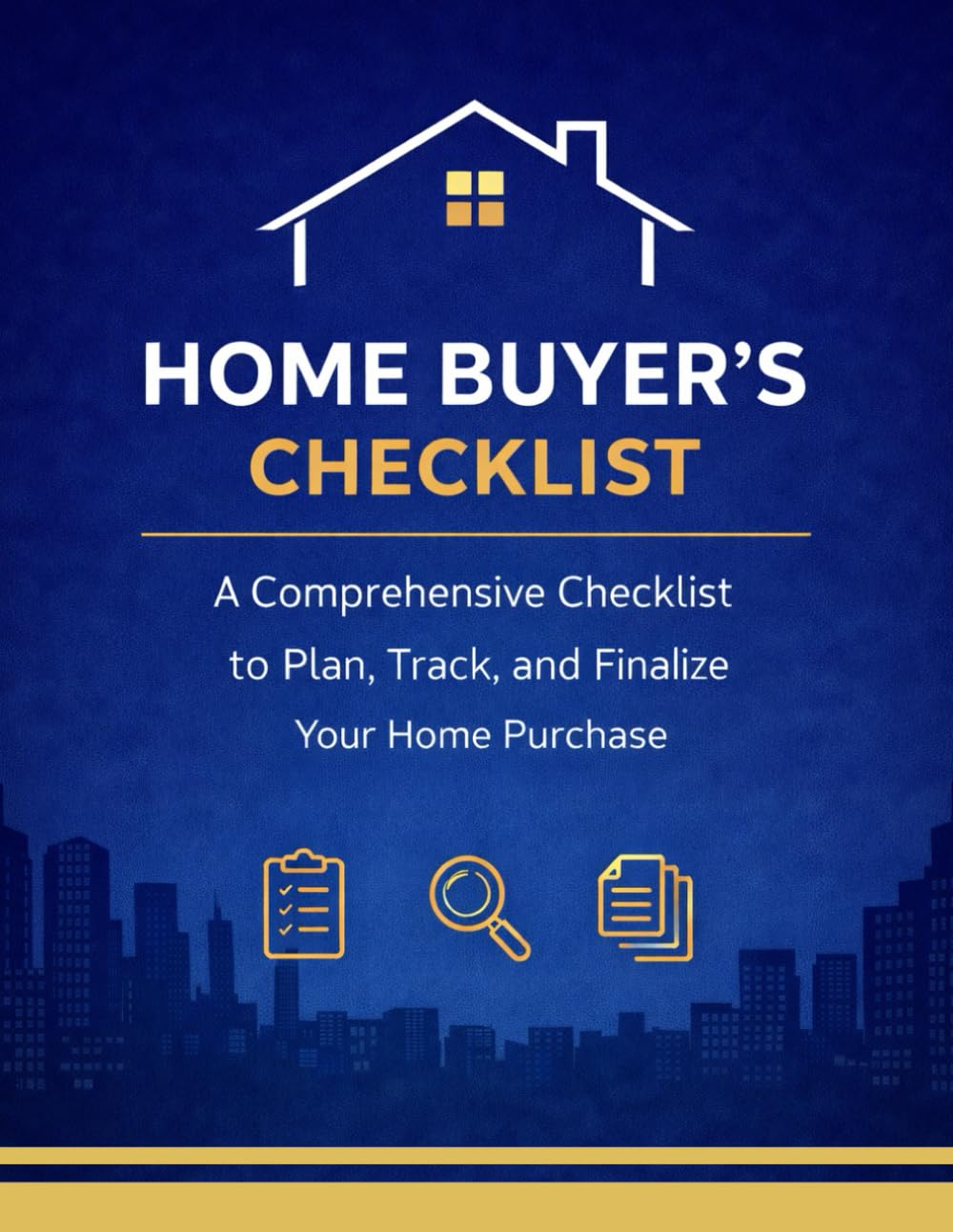 Home Buyer's Checklist: A Comprehensive Checklist to Plan,Track, and Finalize your Home Purchase baixar o livro de graça