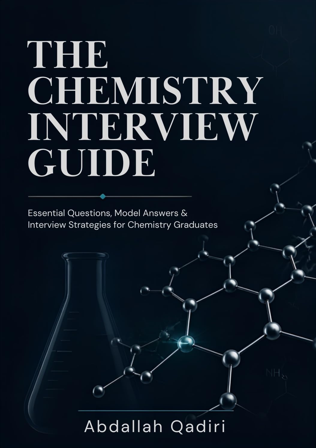 ler totalmente THE CHEMISTRY INTERVIEW GUIDE: 100+ Questions, Model Answers & Practical Strategies for Chemistry, QC, QA, Pharmaceutical and Laboratory Careers (English Edition)