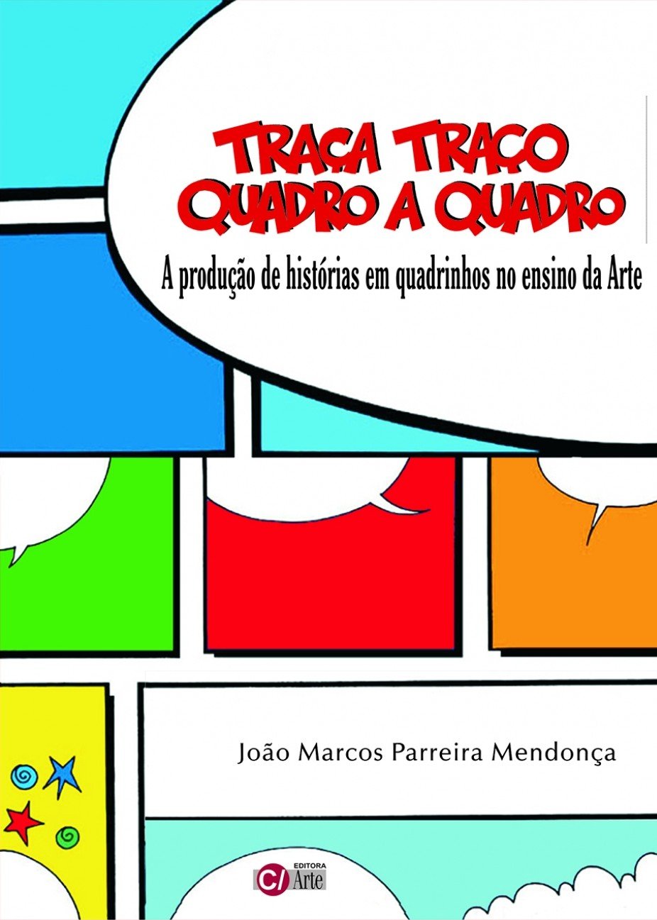 capítulo por capítulo baixar Traça Traço Quadro a Quadro: A Produção de Histórias em Quadrinhos no Ensino da Arte