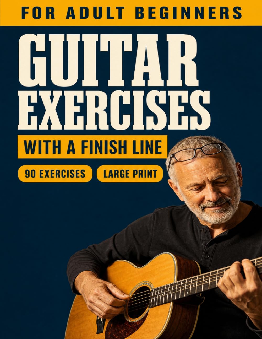 capítulo por capítulo baixar Guitar Exercises With a Finish Line: 90 Large-Print Exercises for Adult Beginners, One to a Page With Its Chords, Tempo and Pass Mark, for Clean Notes and Fast Changes, Even If You Quit Years Ago