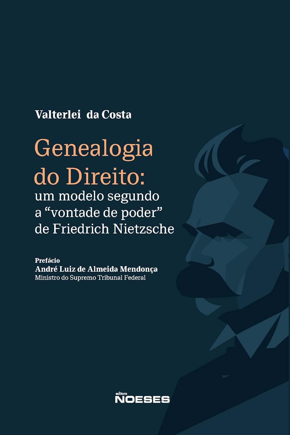 Genealogia do Direito: Um modelo segundo a "vontade de poder" de Friedrich Nietzsche baixar o livro de graça