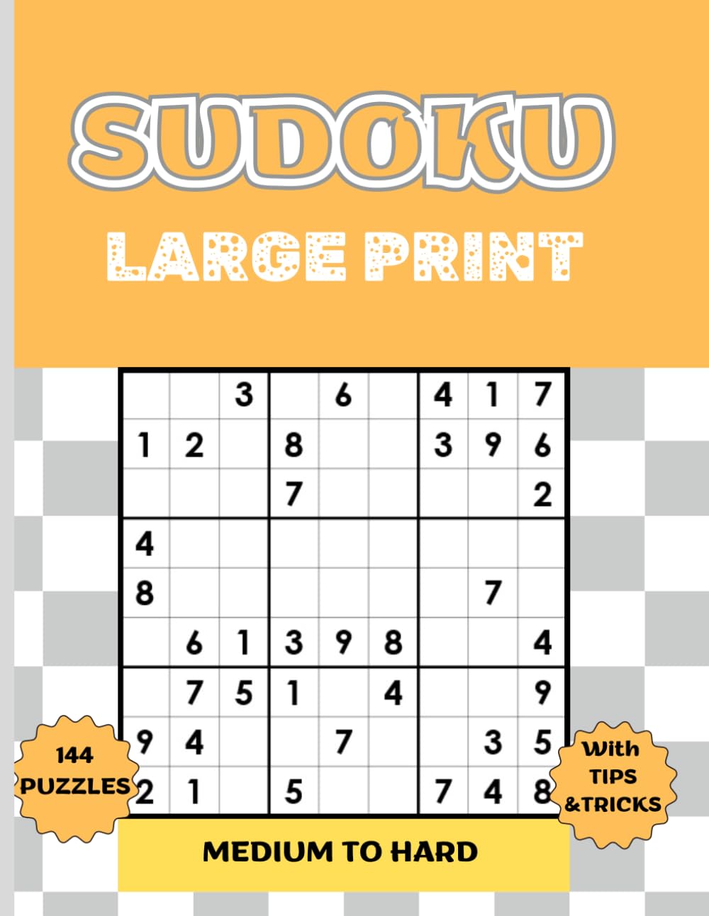ler totalmente Sudoku Large Print: 144 Medium to Hard Puzzles with Solutions for Adults & Seniors.