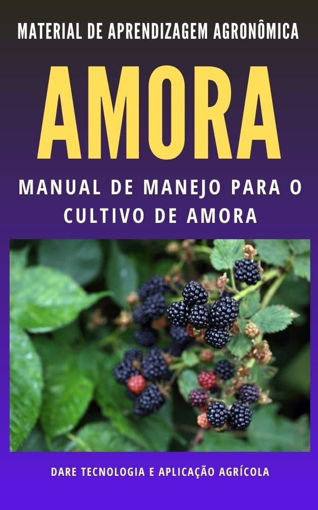 AMORA | Manual de Manejo para o Cultivo