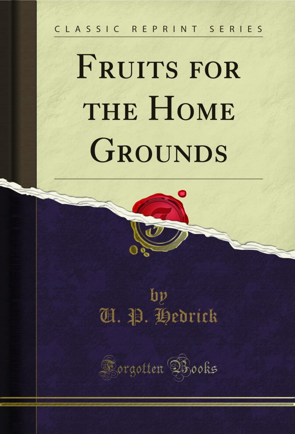 ler totalmente Fruits for the Home Grounds (Classic Reprint) (English Edition)