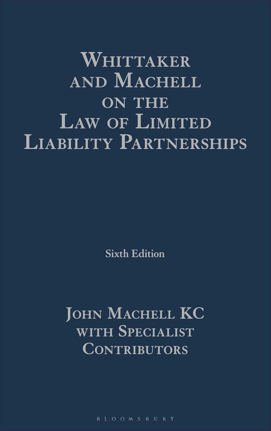 ler totalmente Whittaker and Machell on the Law of Limited Liability Partnerships (English Edition)