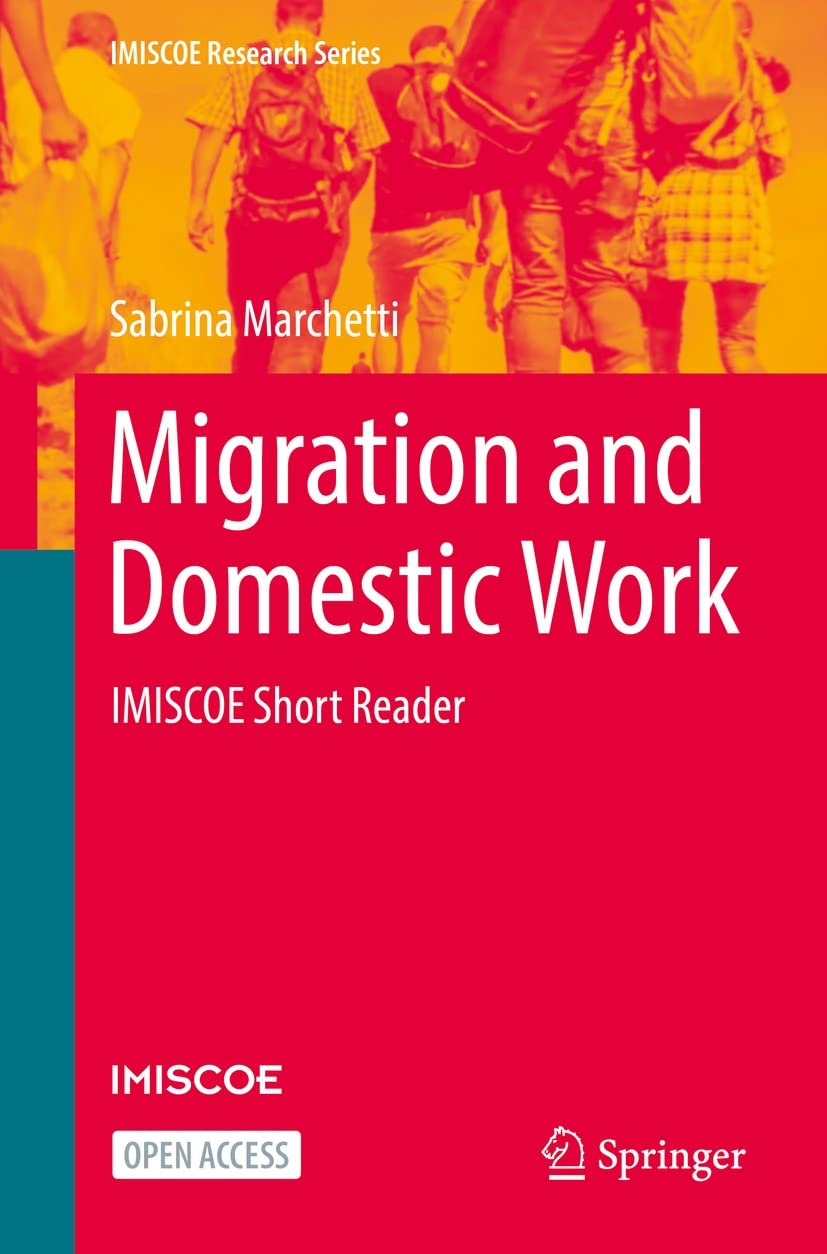Migration and Domestic Work: IMISCOE Short Reader (IMISCOE Research Series) (English Edition) baixar livro de graça