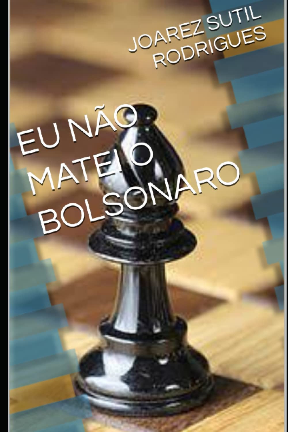 EU NÃO MATEI O BOLSONARO (Portuguese Edition) baixar livro de graça