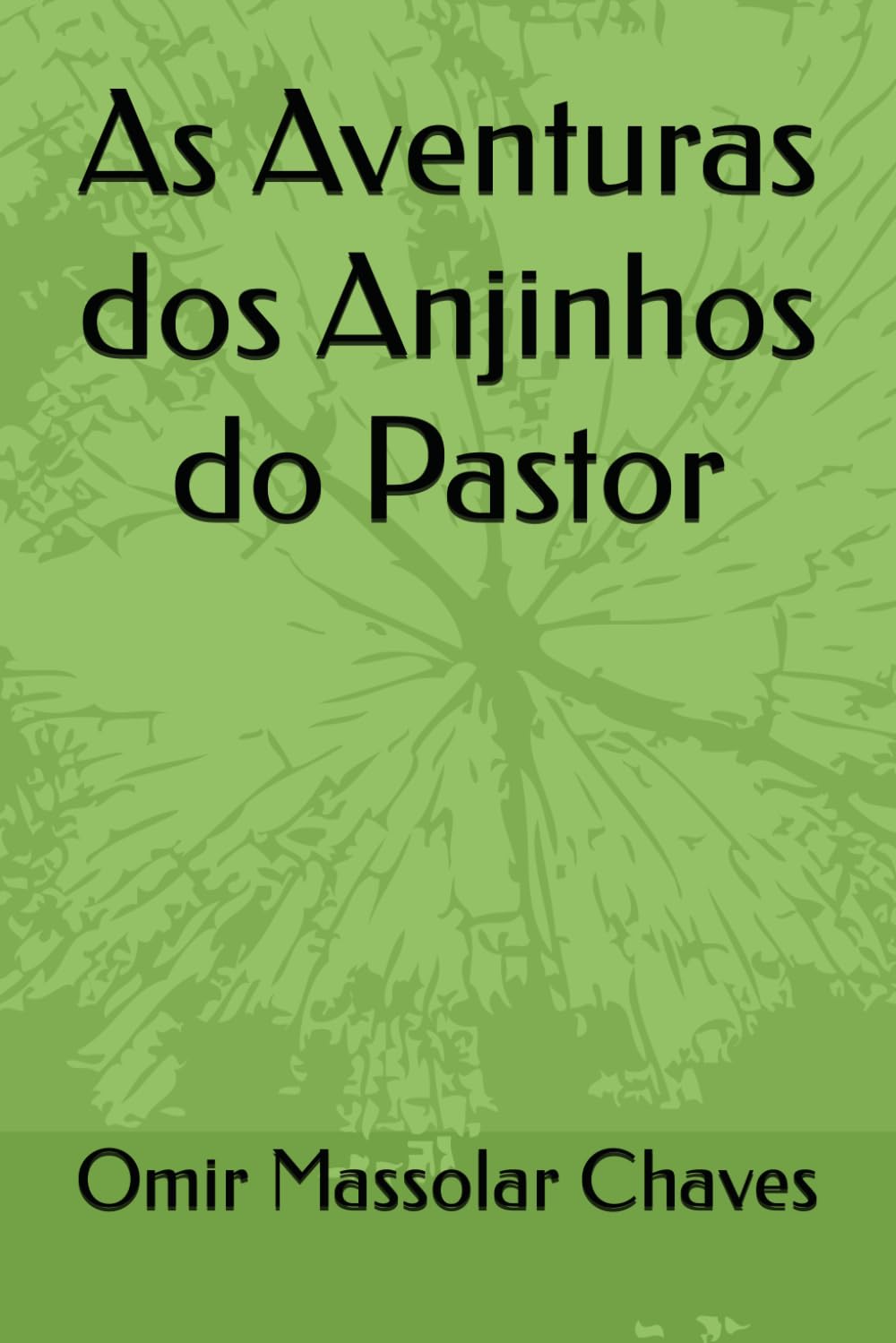 As Aventuras dos Anjinhos do Pastor baixar o livro de graça
