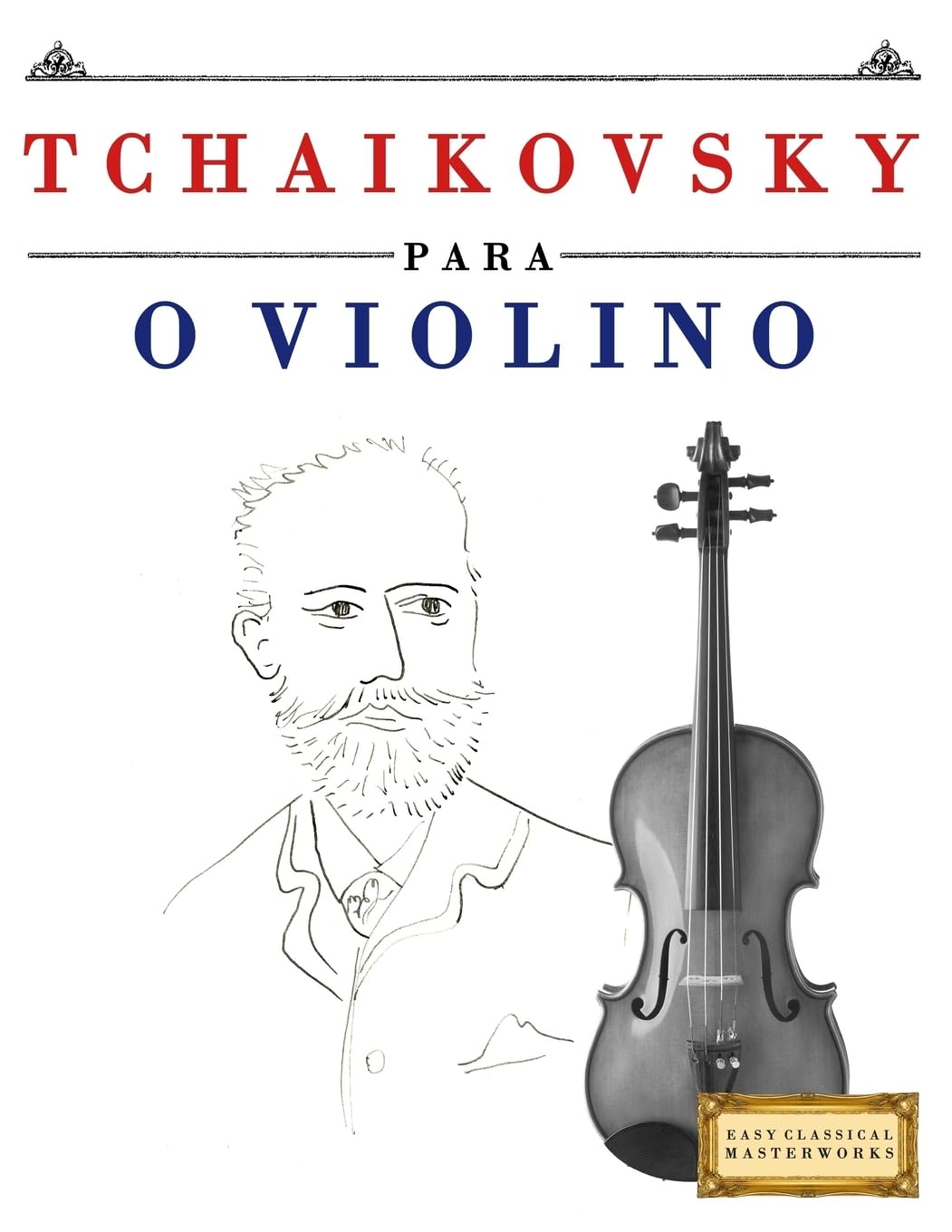 ler totalmente Tchaikovsky Para O Violino: 10 Pe