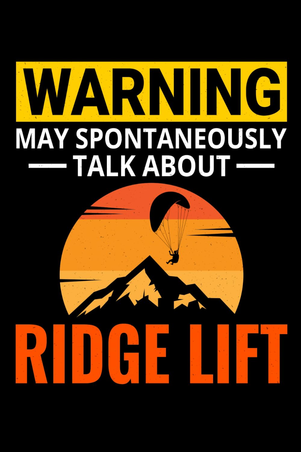 capítulo por capítulo baixar Warning - May Spontaneously Talk about Ridge Lift: Paragliding Air Sports Journal Notebook for Writing