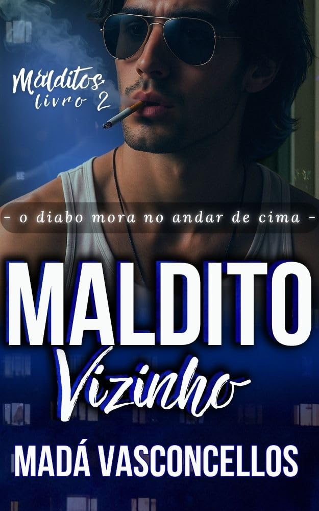 Maldito Vizinho (Malditos Livro 2) baixar livro de graça