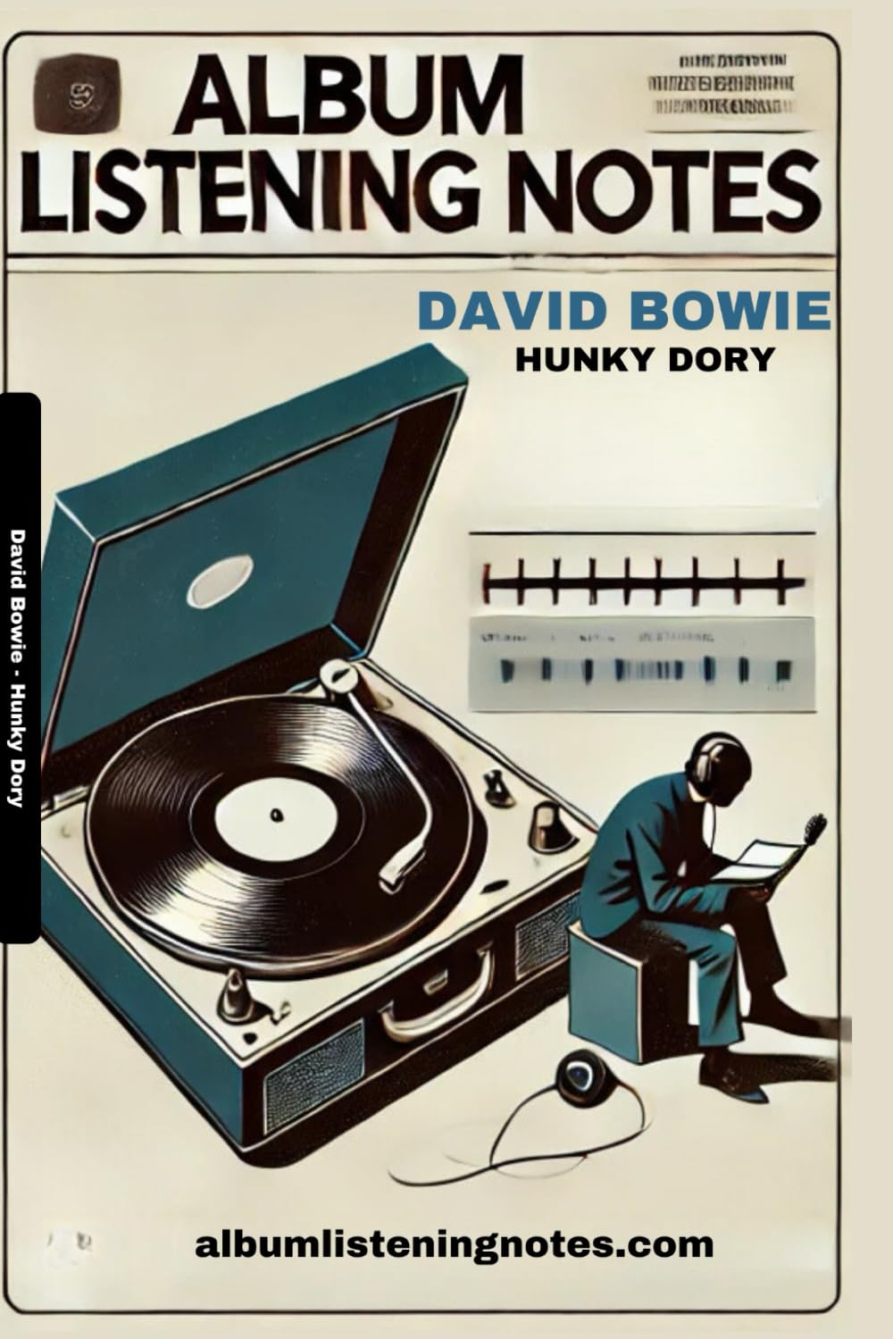 David Bowie - Hunky Dory: Album Listening Notes baixar o livro de graça