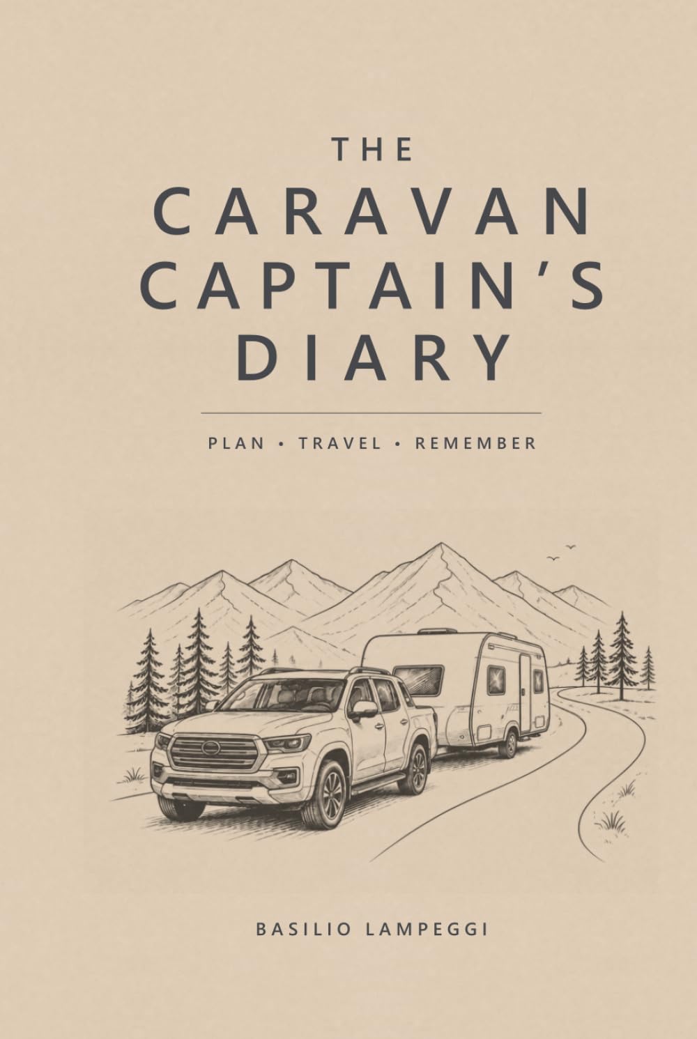 The Caravan Captain’s Diary: Plan • Travel • Remember baixar o livro de graça